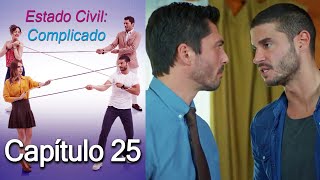 Estado Civil Complicado Capítulo 25 [upl. by Marcos518]