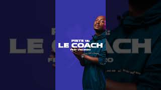 Soprano  Le Coach feat Vincenzo Extrait audio [upl. by Nuhsar]