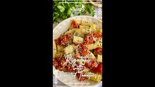 Rigatoni With Roasted Tomatoes – Easy and Delicious pasta recipe [upl. by Macfadyn]