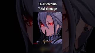 C6 Arlecchino 74 million burst damage genshinimpact genshin arlecchino showcase [upl. by Anowahs128]