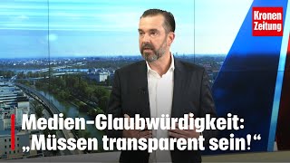 MedienGlaubwürdigkeit „Müssen transparent sein“  kronetv NACHGEFRAGT [upl. by Orihakat]