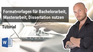 So formatierst du mit Formatvorlagen deine Bachelorarbeit Masterarbeit oder Dissertation – Tutorial [upl. by Fox]