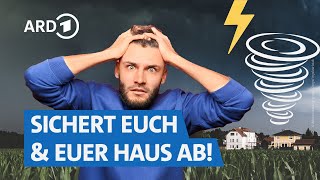 Wie schützt man sich und das Haus am besten vor Unwetterschäden 🌬️✅  Servicezeit WDR [upl. by Lightman59]