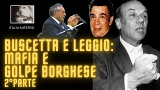 Buscetta e Leggio il golpe Borghese 2° parte Processo Andreotti  6° parte [upl. by Roid]