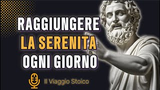 Lo Stoicismo e la Vita Semplice Come Raggiungere la Serenità Ogni Giorno [upl. by Ydnir]