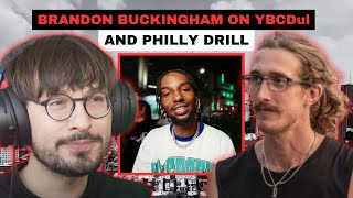 Brandon Buckingham on YBCDul and Philly Drill [upl. by Annhej]