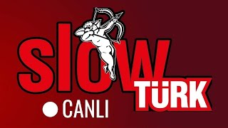 SlowTürk Radyo  En İyi Türkçe Slow Şarkılar [upl. by Devitt]