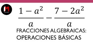 Resta de Fracciones Algebraicas con Mismo Denominador  Ejercicio 1 [upl. by Niamor]