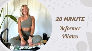 20 Minute Reformer Pilates  Beginner Friendly  Full Body Pilates [upl. by Landre]