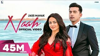 NAAH jass manak Official video sattai dhillon sharry Nexuls  love song  GK Digital  Geet [upl. by Nakasuji]