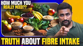 Truth about Fibre intake  are you eating enough [upl. by Atneciv]