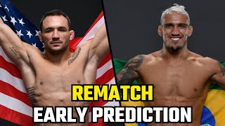 Charles Oliveira Vs Michael Chandler 2  Early Early Early Prediction [upl. by Nonnair]