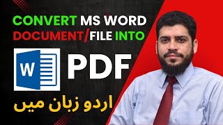 Convert Word Documents to PDF  Convert Word file to PDF  StepbyStep Guide in Urdu and Hindi [upl. by Chiou]