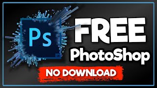 How to get PhotoShop for FREE 2024  No Download Required [upl. by Jojo]