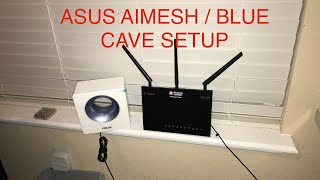 How to Setup ASUS AIMESH on Blue Cave AC2600 Router [upl. by Eedrahs]