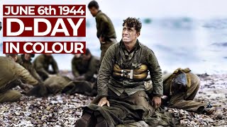 DDay in Colour  June 6th 1944  The Light of Dawn  Free Documentary History [upl. by Shermie]