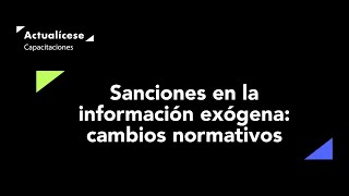 La sanción por extemporaneidad en la información exógena [upl. by Lectra]