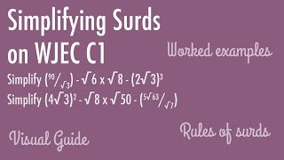 C1 Simplifying Surds  ALevel WJEC Maths [upl. by Bradleigh]