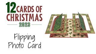 12 Cards of Christmas 2023  Flipping Photos Card [upl. by Eiuqram932]