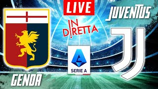 GENOA VS JUVENTUS LIVE  ITALIAN SERIE A FOOTBALL MATCH IN DIRETTA  TELECRONACA [upl. by Julian43]