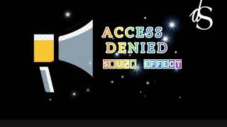 no copyright sound effect access denied free to download [upl. by Darcey]