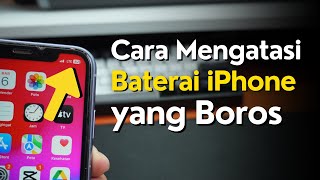 Cara Mengatasi Baterai iPhone Cepat Habis – Baterai iPhone Boros [upl. by Cuthburt344]