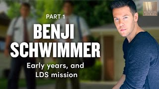 Mormon Stories 350 Benji Schwimmer Pt 1  Early Years and LDS Mission [upl. by Zumstein229]