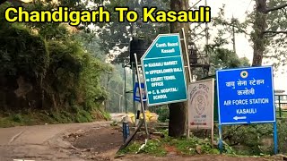 Chandigarh To KASAULI Road Trip  How To Reach कसौली From Chandigarh [upl. by Aneerbas]