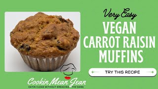 Vegan Carrot Raisin Muffins [upl. by Aubert]