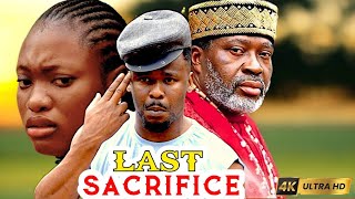 LAST SACRIFICE 3 Zubby Micheal Kanayo O Kananyo 2024nollywoodmovies latest movies [upl. by Wenonah145]