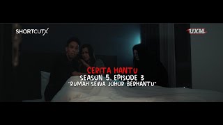 CERITA HANTU Season 5 Ep3 RUMAH SEWA JOHOR BERHANTU [upl. by Lap251]