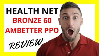 🔥 Health Net Bronze 60 Ambetter PPO Review Pros and Cons [upl. by Lea531]