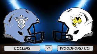 High School Football Collins vs Woodford Co [upl. by Eissak925]