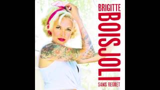 Brigitte Boisjoli  Sans regret single [upl. by Esiralc]