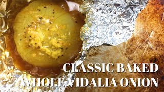 Classic Baked Whole Vidalia Onion [upl. by Xantha]