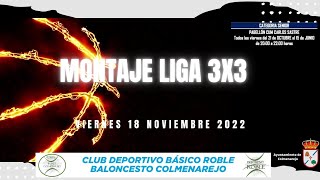 Liga 3x3 Ávila  18 Noviembre 2022  Partes de los partidos de Basket colmenarejo [upl. by Sug193]