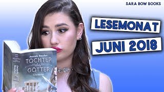 Lesemonat Juni 2018  Sara Bow Books [upl. by Ambrose533]