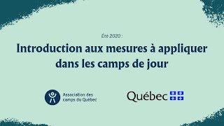 Introduction aux mesures COVID19 à appliquer en camps de jours  ACQ 2020 [upl. by Garold763]