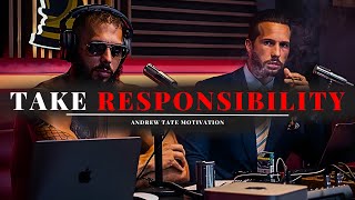 ANDREW TATE  A Man Has To Take Responsibility  Motivational Speech By Andrew Tate [upl. by Rie]