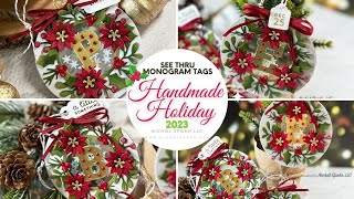 Handmade Holiday Series 2023  See Thru Monogram Gift Tags [upl. by Carr]