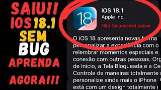 🔥 SAIU  Como ATUALIZAR seu IPHONE para IOS 18 1  SEM ERROS [upl. by Yelsel710]