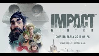 Impact Winter  Announcement Trailer  PC Steam [upl. by Adelbert115]