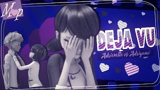 「M♥P」Deja Vu  Adrienette ᵛˢ Adrigami ᴹᴱᴾ [upl. by Laenaj]