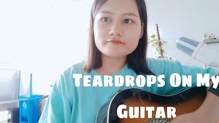 Teardrops On My Guitar Cover [upl. by Limay]