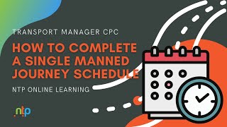 How to complete a single man journey schedule case study  Transport Manager CPC Masterclass [upl. by Armbruster247]