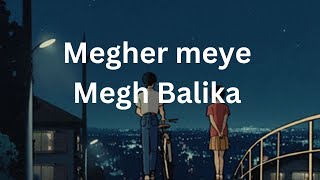 Megher Meye Megh Balika [upl. by Senilec]