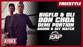 Bigflo amp Oli Don Choa Demi Portion Set amp Match amp Dadoo en freestyle PlanèteRap [upl. by Ennayd]