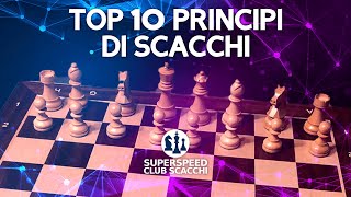 10 principi Facili per Vincere a Scacchi  Apertura Mediogioco Finale [upl. by Lewiss]