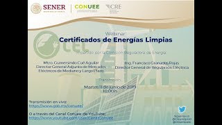 Webinar quotCertificados de Energías Limpiasquot [upl. by Leeth532]