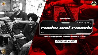 RACKS AND ROUNDS Official Audio Sidhu Moose Wala  Sikander Kahlon  The Kidd  Moosetape [upl. by Gibbon]